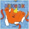 Het Dikke Verjaardagsboek Van Dikkie Dik -Speelgoed & Boeken Deals 1464930099