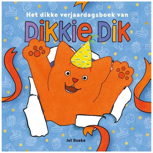Het Dikke Verjaardagsboek Van Dikkie Dik 3 Het Dikke Verjaardagsboek Van Dikkie Dik